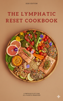 The Lymphatic Reset Cookbook